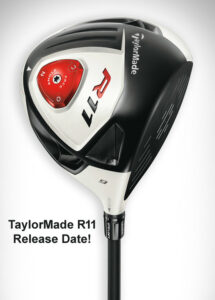 Taylormade R11 Driver Release Date - Learn More!